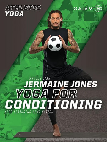 Yoga for Conditioning with Jermaine Jones (2015)