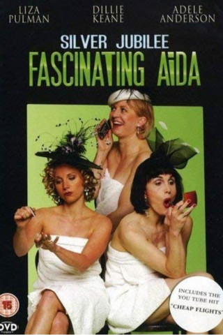 Fascinating Aïda: Silver Jubilee (2010)