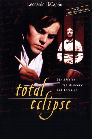 Total Eclipse - Die Affäre von Rimbaud und Verlaine (1995)
