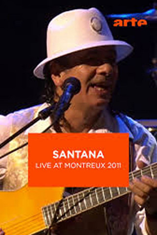 Santana: Greatest Hits - Live at Montreux 2011 (2011)
