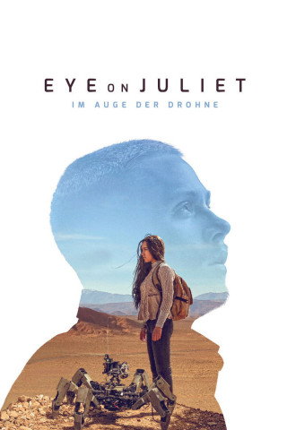 Eye on Juliet - Im Auge der Drohne (2018)