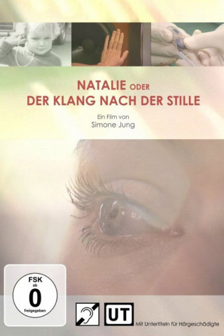 Natalie oder Der Klang nach der Stille (2012)
