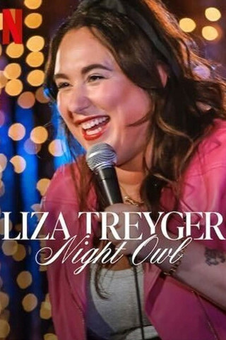 Liza Treyger: Night Owl (2025)