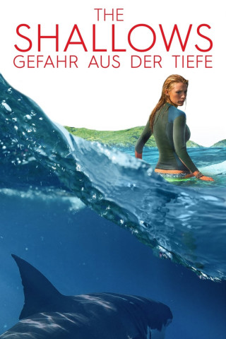 The Shallows – Gefahr aus der Tiefe (2016)
