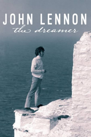 John Lennon: The Dreamer (2020)