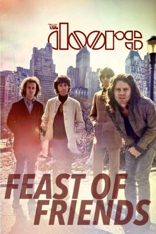 The Doors: Feast of Friends (1969)
