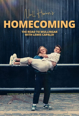 Niall Horan’s Homecoming: The Road to Mullingar with Lewis Capaldi (2022)