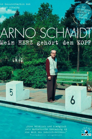 Arno Schmidt - Mein Herz gehört dem Kopf (2014)