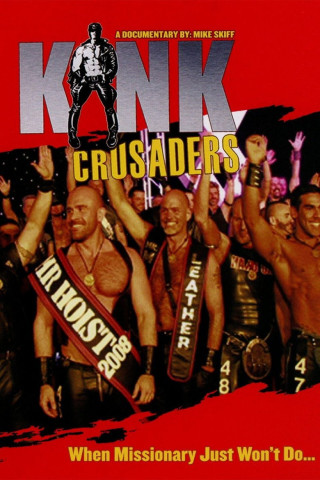 Kink Crusaders (2011)