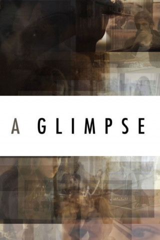 A Glimpse (2019)