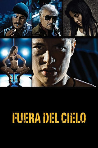 Fuera del cielo (2007)