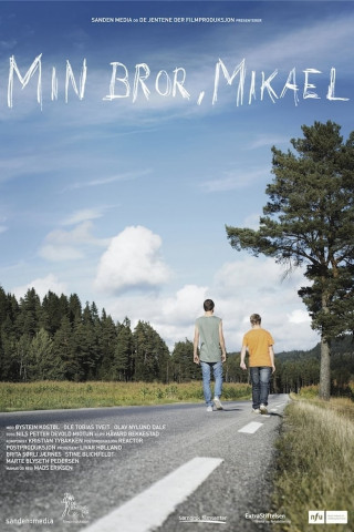 My Brother Mikael - Min Bror, Mikael (2012)