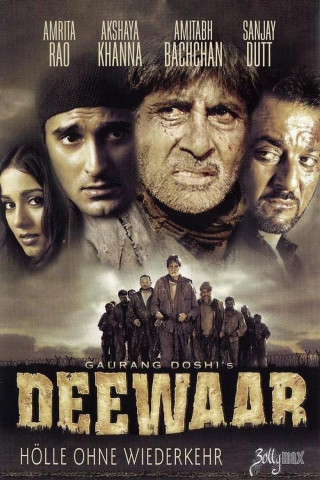 Deewaar – Hölle ohne Wiederkehr (2004)