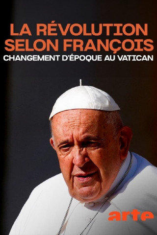 Zeitenwende im Vatikan? Papst Franziskus und die Zukunft der Kirche (2024)