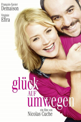 Glück auf Umwegen (2011)