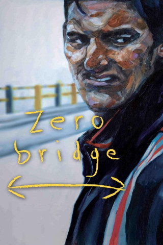 Zero Bridge (2008)