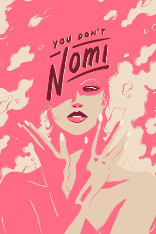 You don’t Nomi [OmU] (2021)