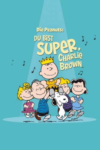 Die Peanuts - Du bist super, Charlie Brown! (1985)