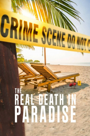 The Real Death in Paradise (2022)