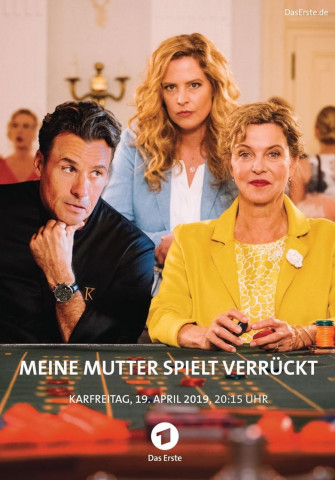 Meine Mutter spielt verrückt (2019)