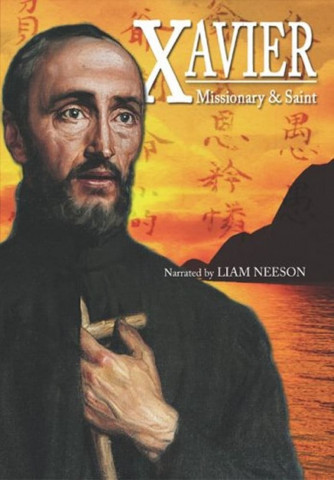 Xavier: Missionar und Heiliger (2006)