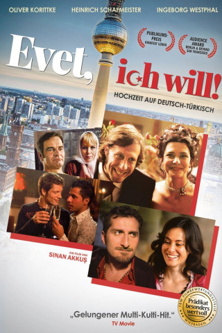 Evet, ich will! (2008)