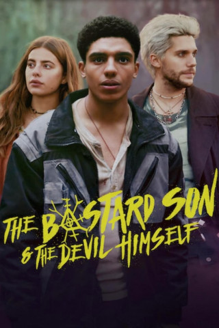 Half Bad - The Bastard Son & The Devil Himself (2022)