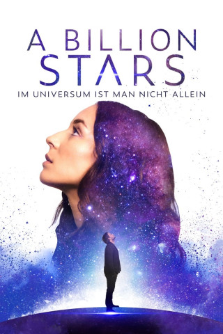 A Billion Stars - Im Universum ist man nicht allein (2018)