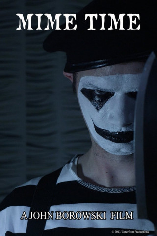 M Is for Mime Time (2013)