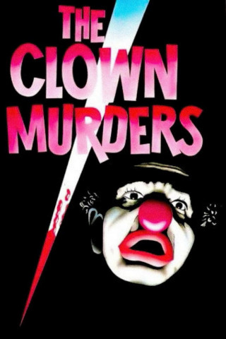 The Clown Murders (1976)