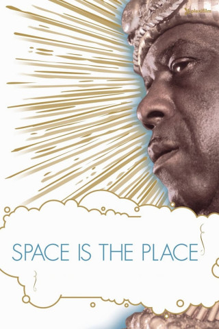 Space is the Place (1974)