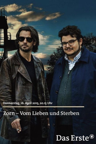 Zorn - Vom Lieben und Sterben (2015)