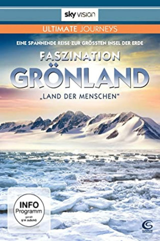 Faszination Grönland: Land der Menschen (2011)
