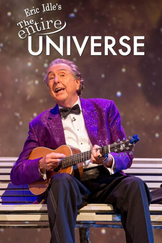 Eric Idle & Brian Cox - The Entire Universe [OV] (2016)