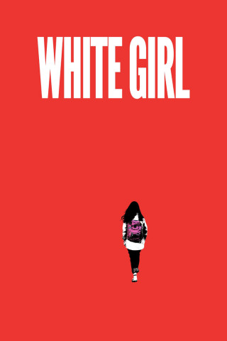White Girl (2016)