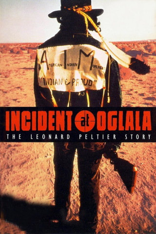 Incident at Oglala (1992)