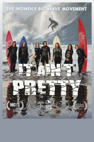 It Aint Pretty (2016)