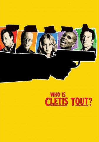 Cletis Tout: Tot oder lebendig (2001)