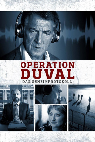 Operation Duval - Das Geheimprotokoll (2016)