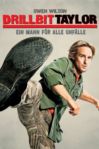 Drillbit Taylor - Ein Mann für alle Unfälle (2008)