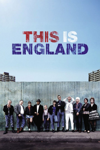 This is England - Ende einer Kindheit (2007)