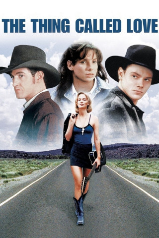 The Thing called Love - Die Entscheidung fürs Leben (1993)