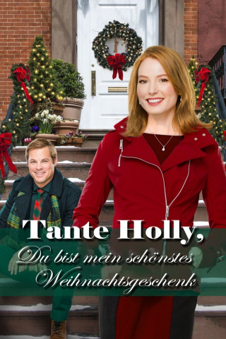 Tante Holly, Du bist mein schönstes Weihnachtsgeschenk (2015)