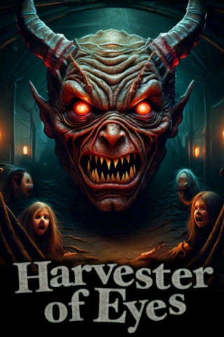 Harvest of Eyes (2025)