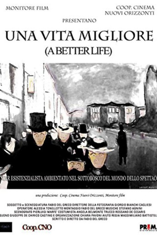 Una vita migliore (2007)