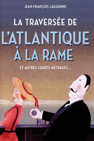 Rowing Across the Atlantic (La traversée de l'Atlantique à la rame) (1978)