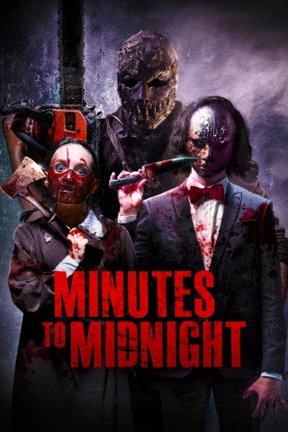 Minutes to Midnight - Bete, dass sie nicht vorbeischauen (2018)