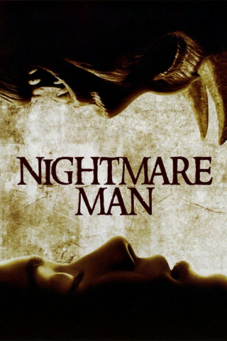Nightmare Man - Das Böse schläft nie (2006)