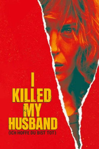 I killed my husband: Ich hoffe Du bist tot (2022)