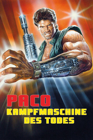 Paco - Kampfmaschine des Todes (1986)